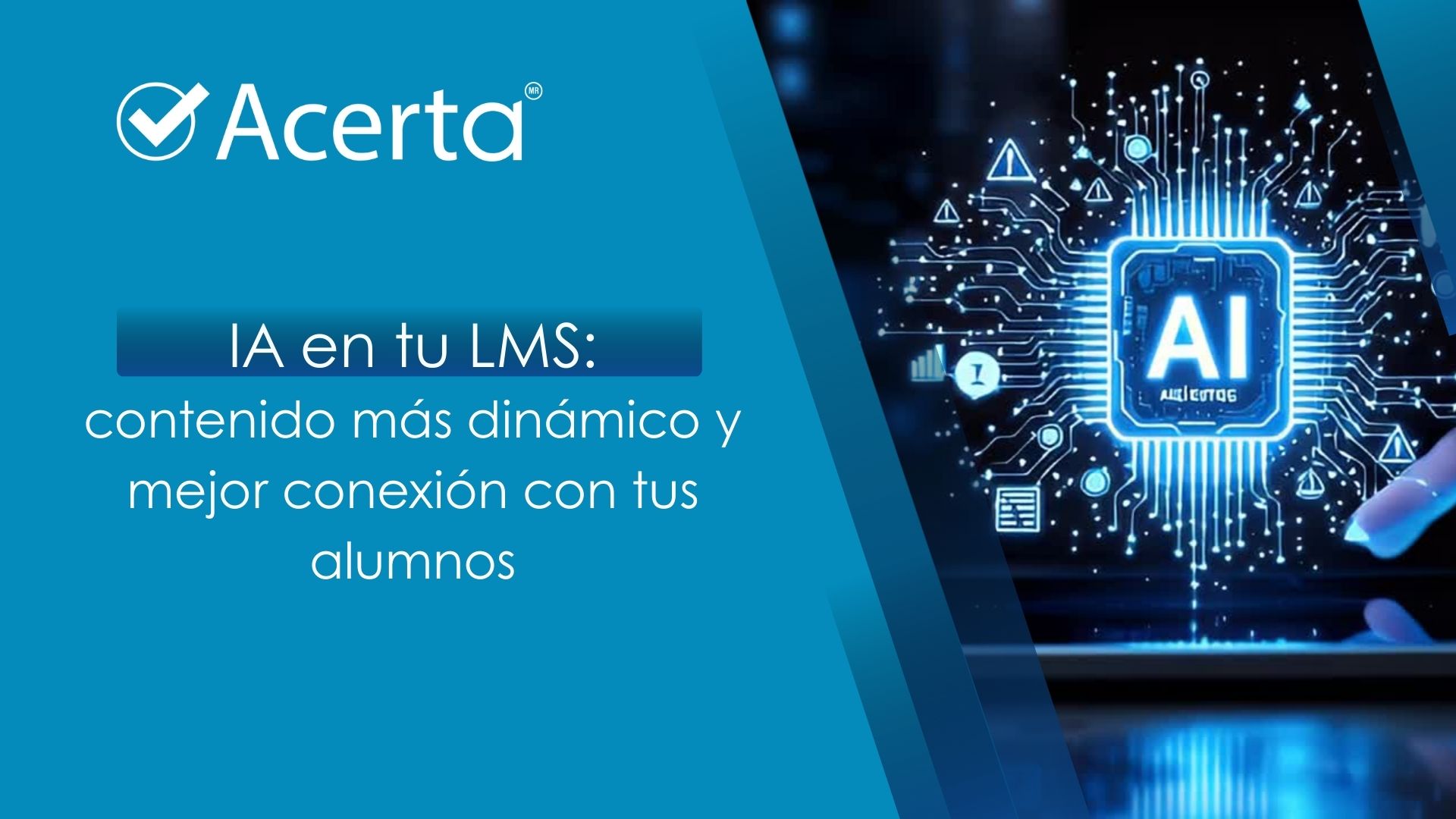 IA en tu LMS con Acerta IA en tu LMS con Acerta